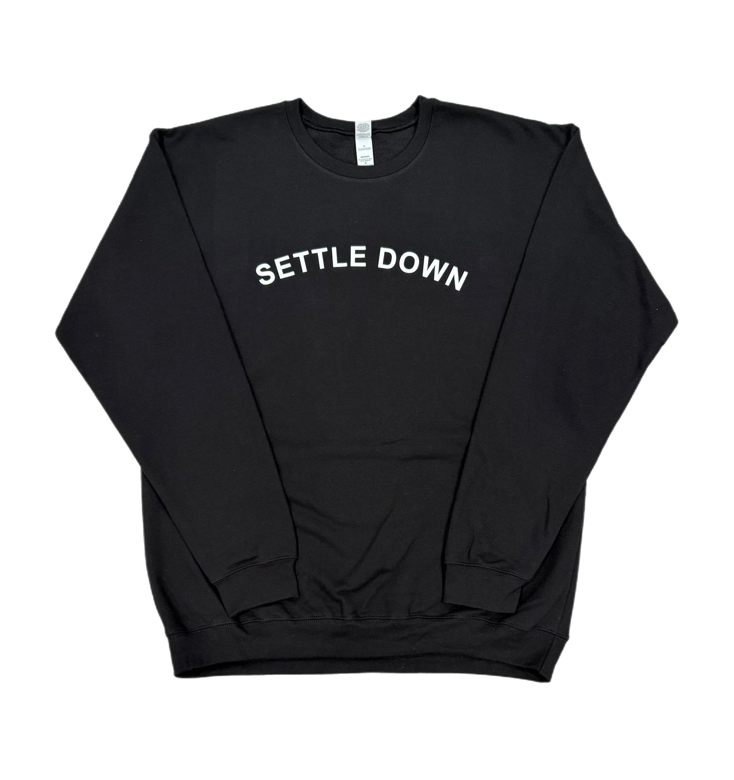 Settle Down crewneck
