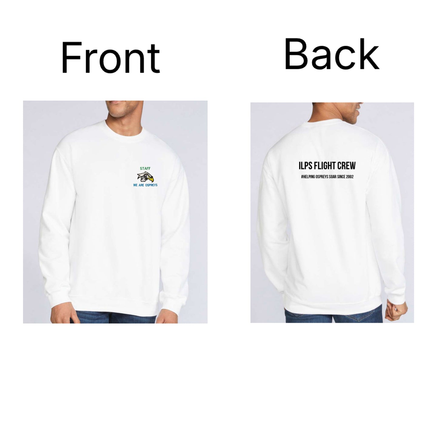 EMBROIDERED STAFF - Adult Osprey ILPS Flight Crew High Quality Crewneck with big logo