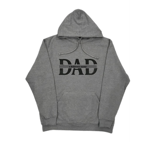 DAD (Children’s name in the middle) High quality Hoodies