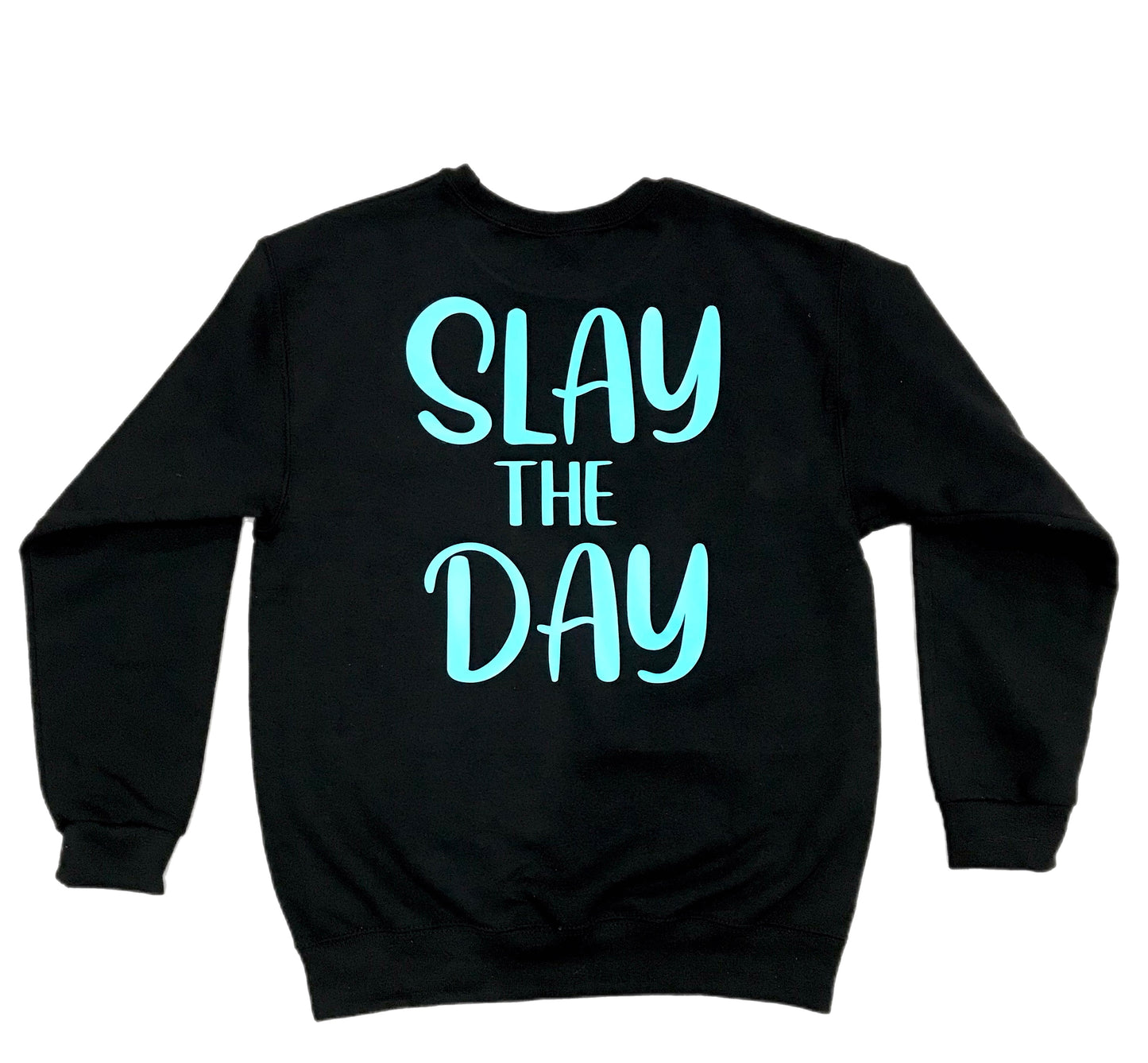 Slay the day -Soccer crewneck